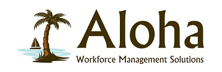 Aloha Workforce Management Solutions Aloha Workforce Management Solutions