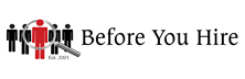 Before You Hire Before You Hire