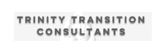 Trinity Transition Consultants Trinity Transition Consultants