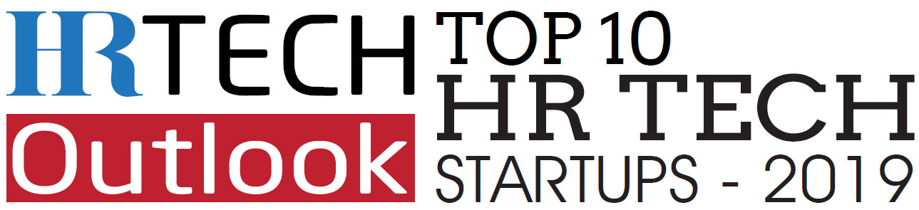 Top 10 HR Tech Startups - 2019 Top 10 HR Tech Startups - 2019