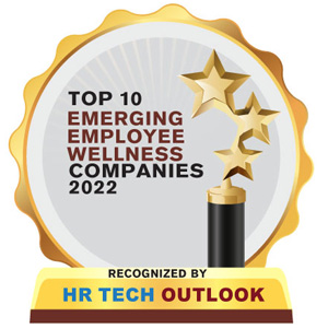 Top 10 Emerging Companies in Employee Wellness - 2022 Top 10 Emerging Companies in Employee Wellness - 2022