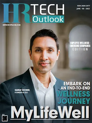 Top Emerging Companies in Employee Wellness  MyLifeWell: Embark on an End-to-End Wellness Journey