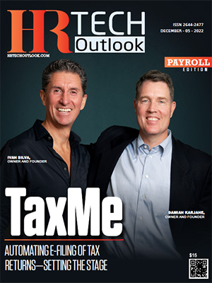 Top Payroll Solutions Companies  TaxMe: Automating E-Filing of Tax Returns-Setting The Stage