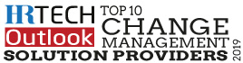 Top 10 Change Management Solution Companies - 2019 Top 10 Change Management Solution Companies - 2019
